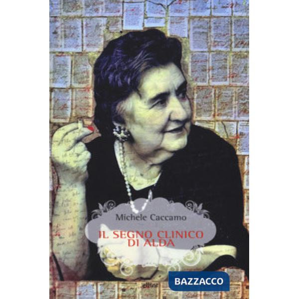 Segno clinico di Alda (Il)