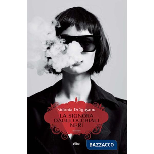 Signora dagli occhiali neri (La)