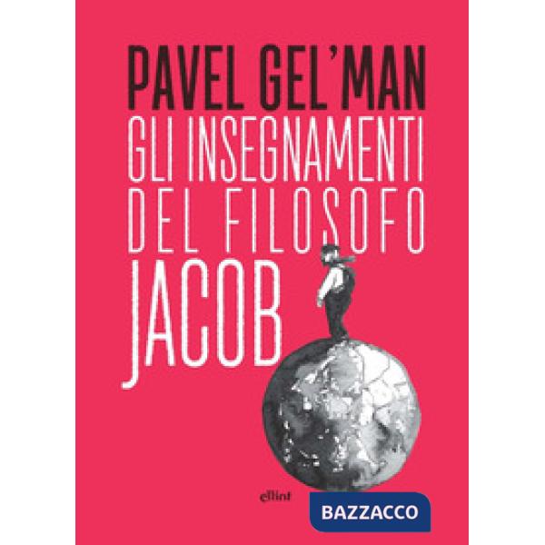 Insegnamenti del filosofo Jacob (Gli)