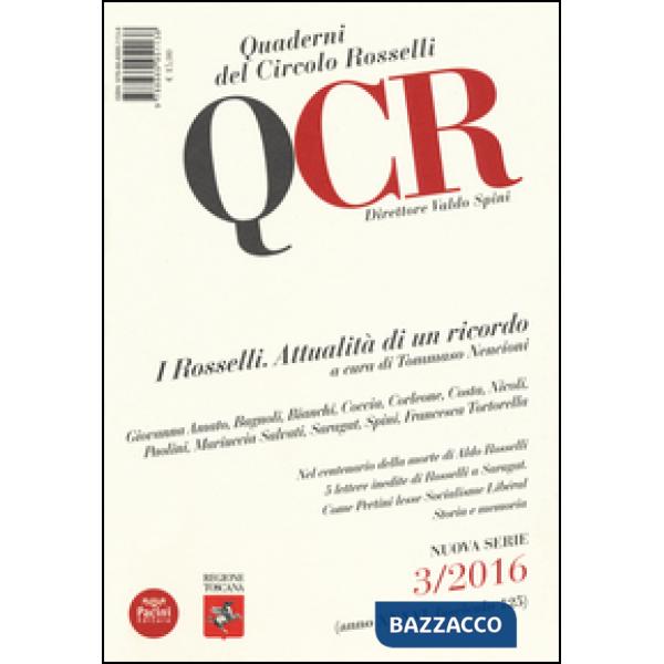 QCR. Quaderni del Circolo Fratelli Rosselli (2016). Vol. 3