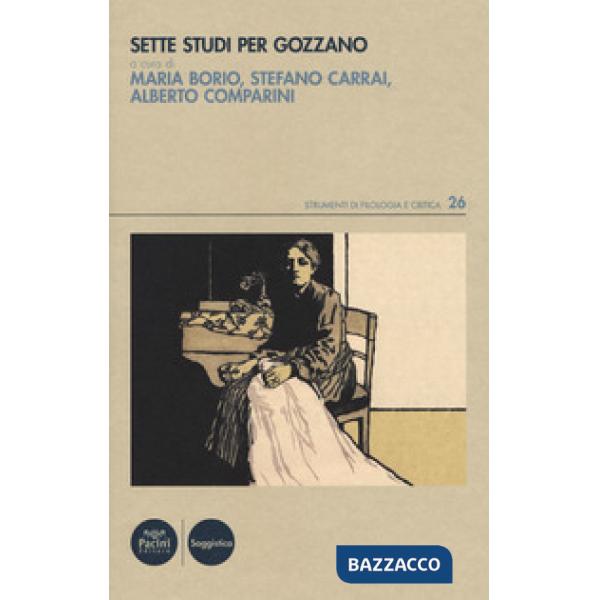 Sette studi per Gozzano
