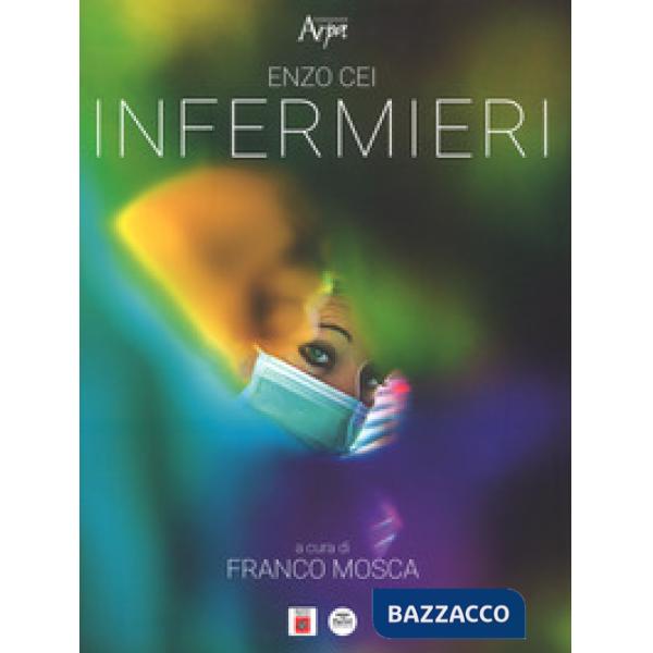 Infermieri-Nurses. Ediz. illustrata