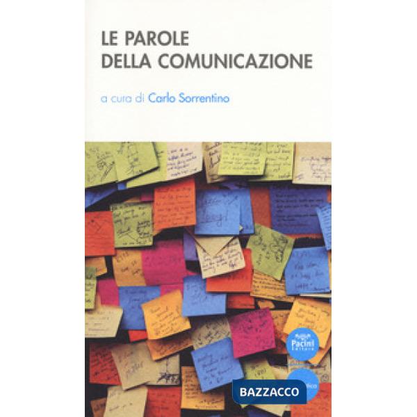 Parole della comunicazione (Le)