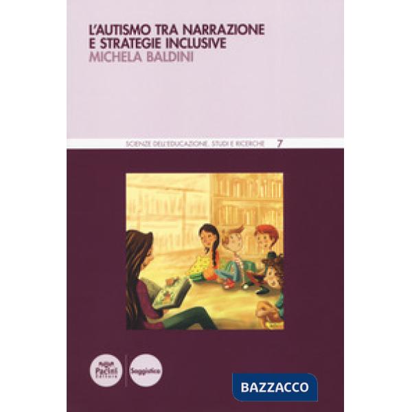 Autismo tra narrazione e strategie inclusive (L')
