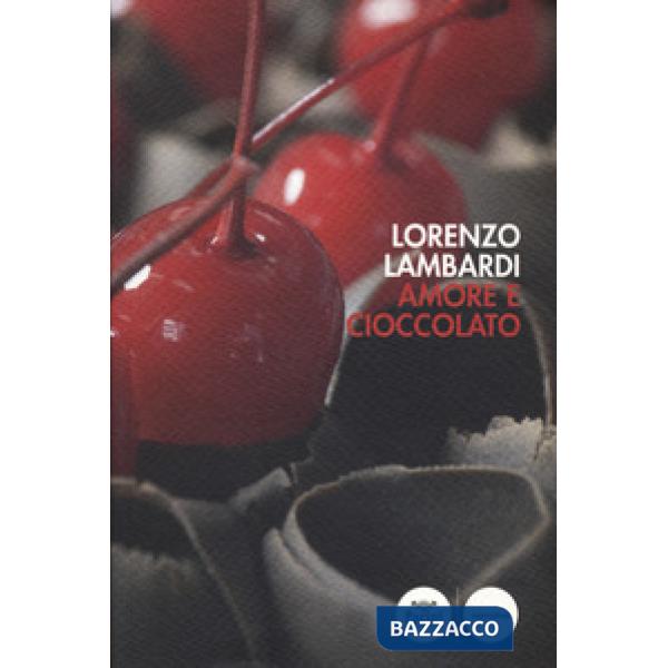 Amore e cioccolato