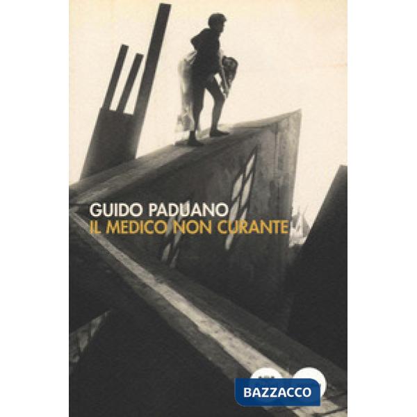 Medico non curante (Il)