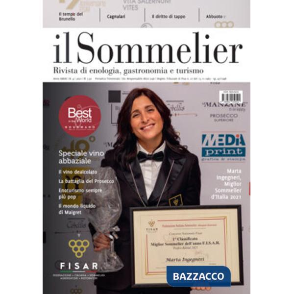Sommelier. Rivista di enologia, gastronomia e turismo (2021) (Il). Vol. 4