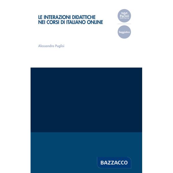 Interazioni didattiche nei corsi di italiano online (Le)