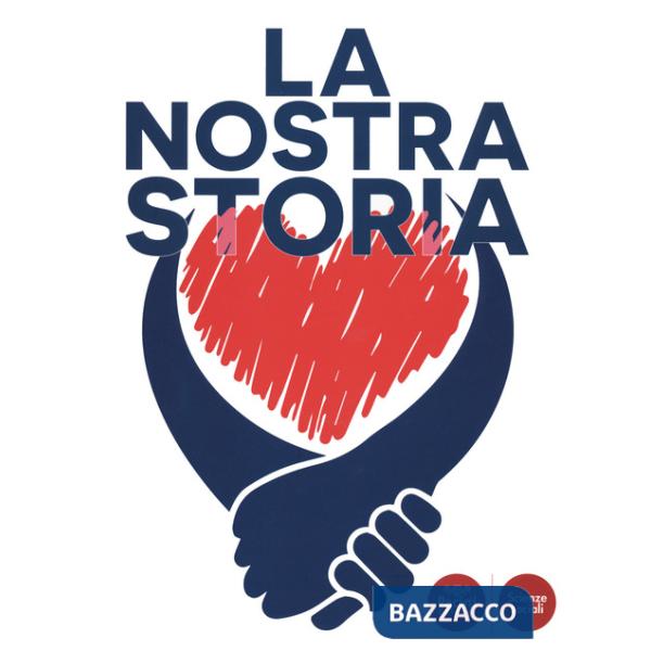 Nostra storia (La)