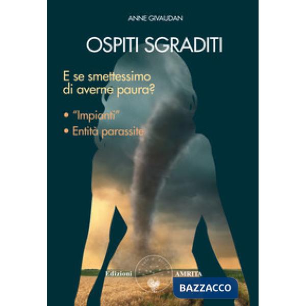 Ospiti sgraditi. E se smettessimo di averne paura?