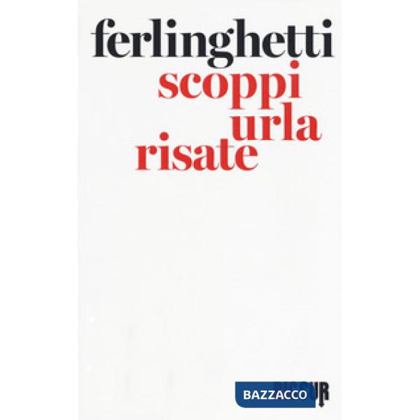 Scoppi urla risate. Testo inglese a fronte