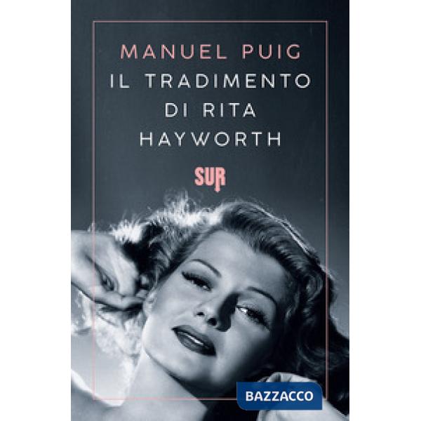 Tradimento di Rita Hayworth (Il)