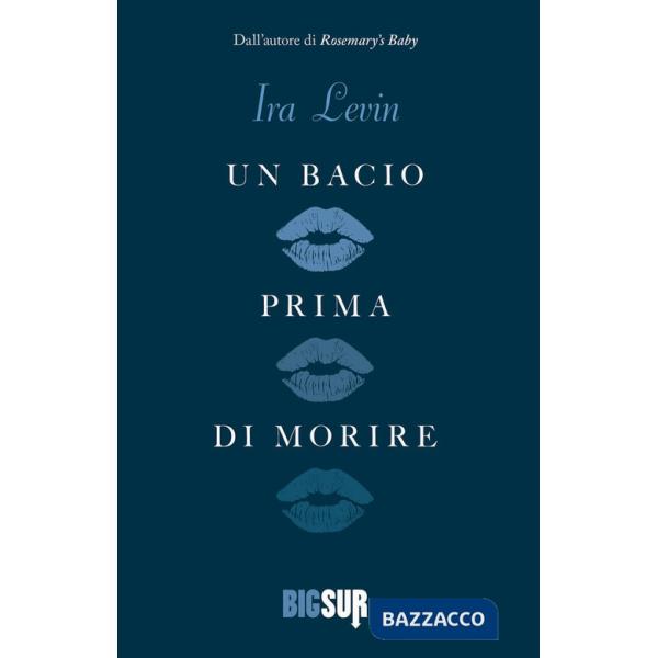 Bacio prima di morire (Un)