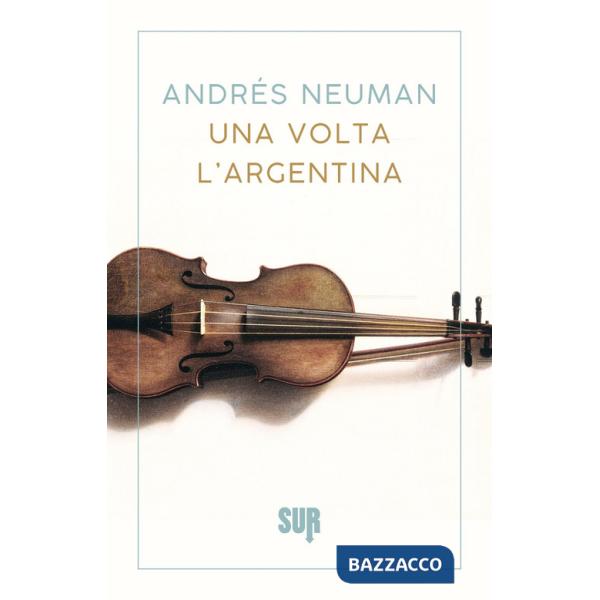 Volta l'Argentina. Nuova ediz. (Una)