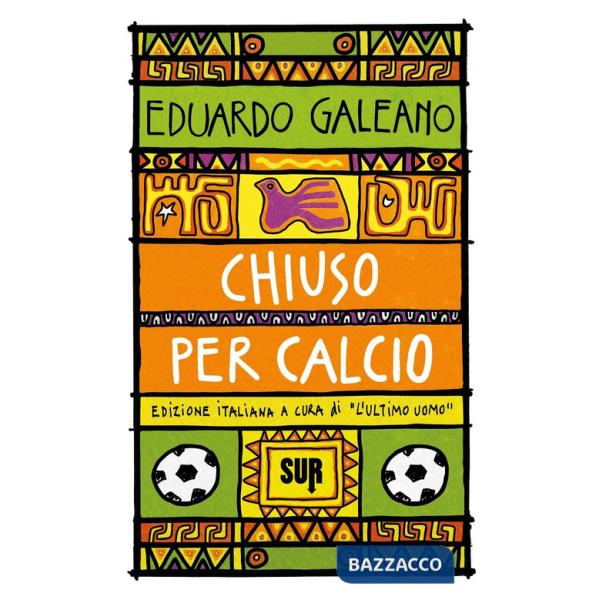 Chiuso per calcio