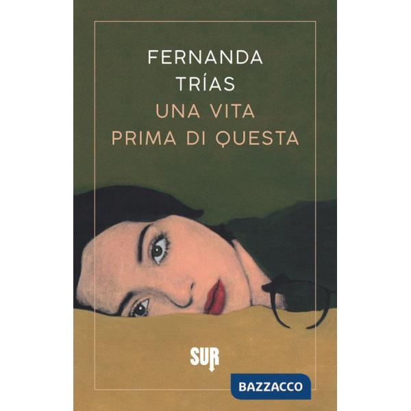 Vita prima di questa (Una)