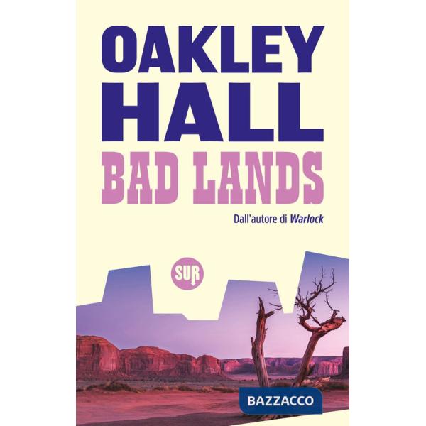 Bad lands