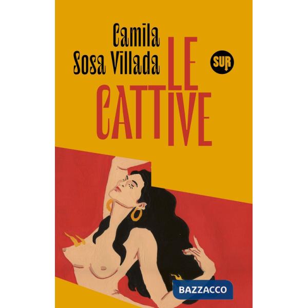 Cattive (Le)