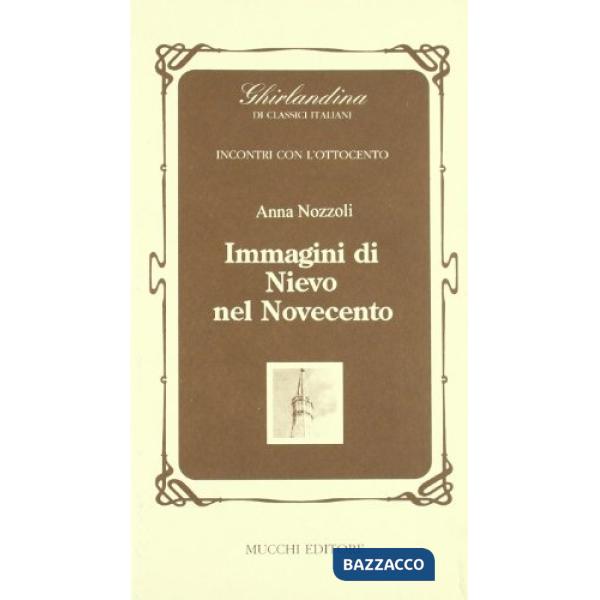 Immagini di Nievo nel Novecento