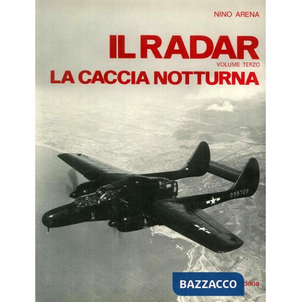 Radar e la caccia notturna (Il)
