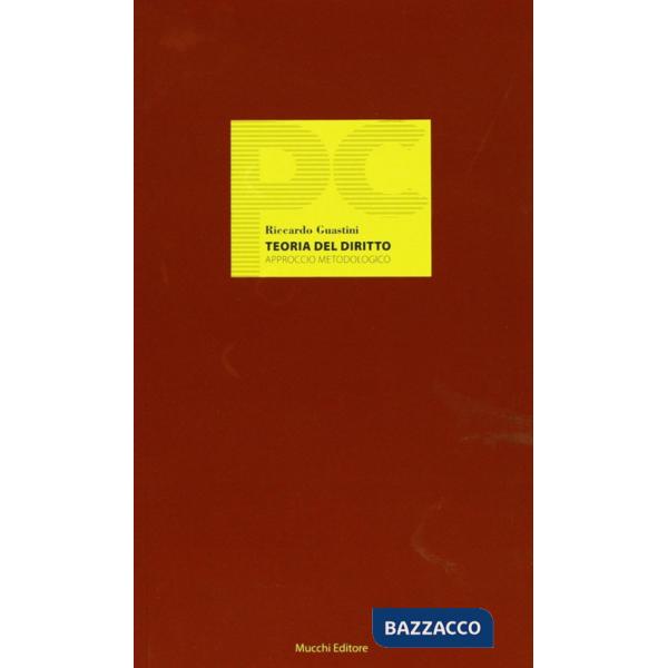 Teoria del diritto. Approccio metodologico