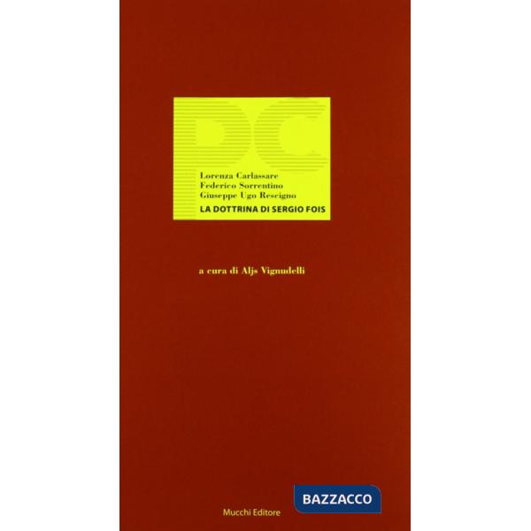 Dottrina di Sergio Fois (La)