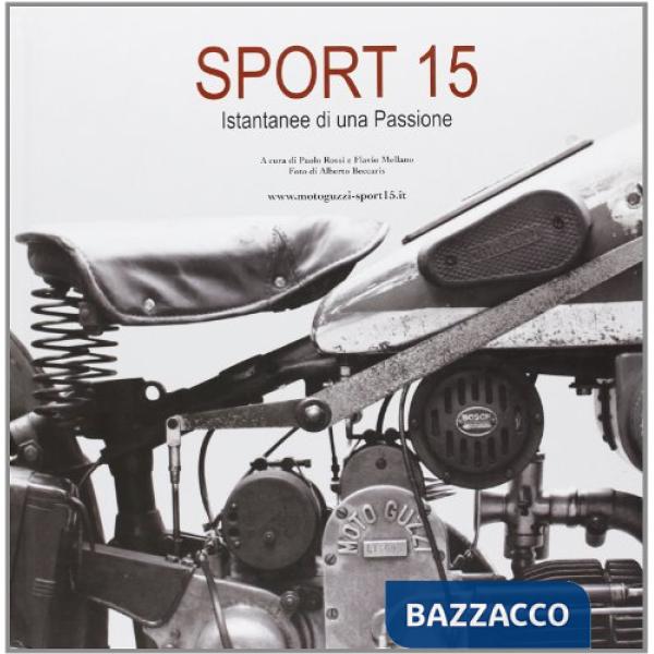 Sport 15. Istantanee di una passione