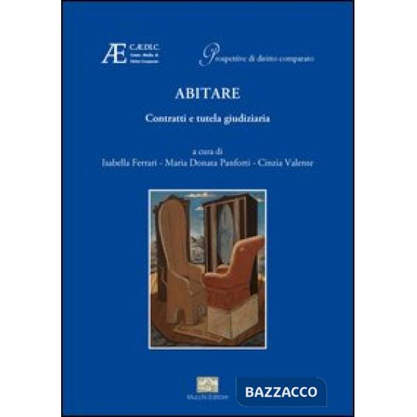 Abitare. Contratti e tutela giudiziaria