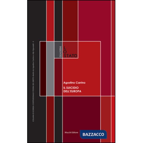 Suicidio dell'Europa. Sovranità, Stati nazionali e «grandi spazi» (Il)