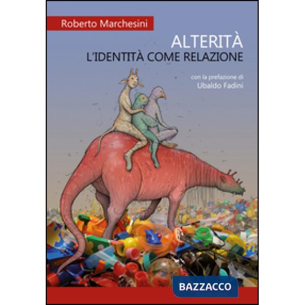 Alterità. L'identità come relazione