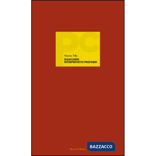 Disaccordi interpretativi profondi