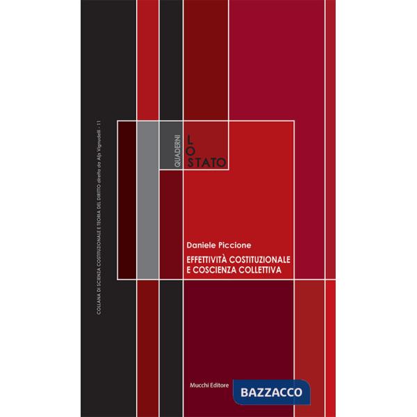 Effettività costituzionale e coscienza collettiva