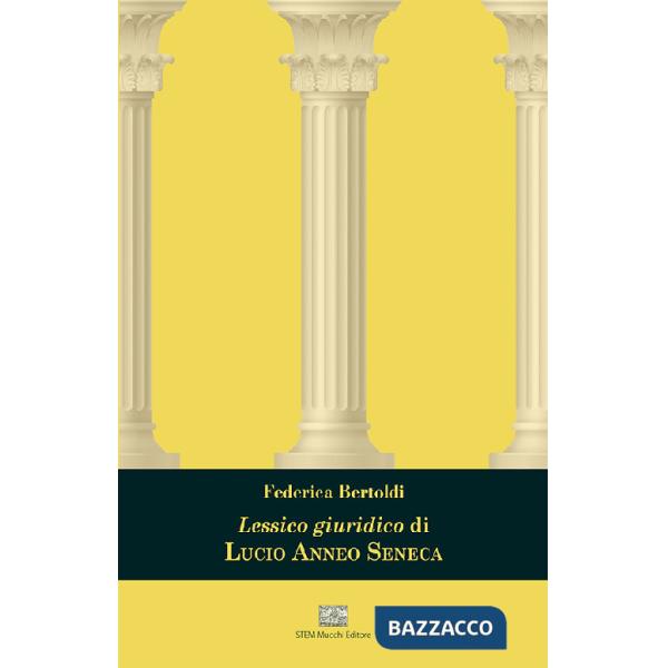 Lessico giuridico di Lucio Anneo Seneca