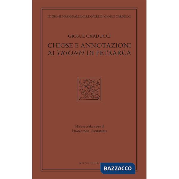 Chiose e annotazioni ai Trionfi di Petrarca