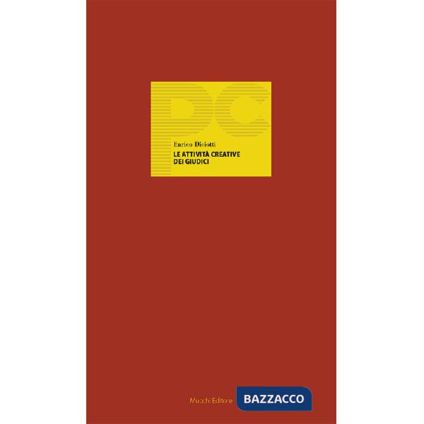 Attività creative dei giudici (Le)