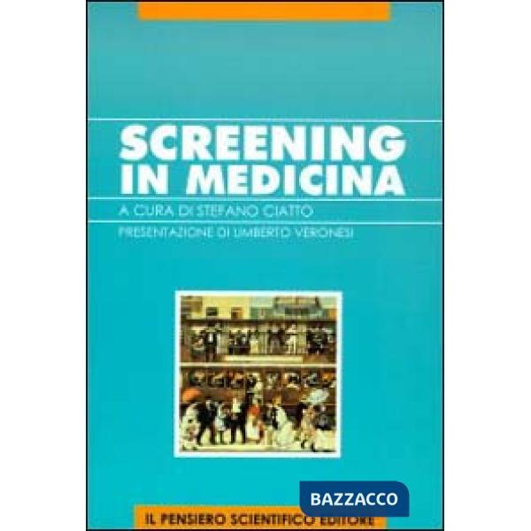 Screening in medicina. Guida per il medico