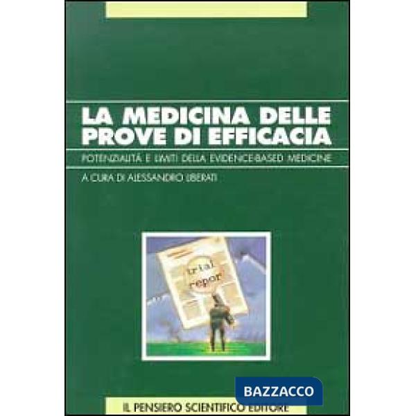 Medicina delle prove di efficacia. Potenziale e limiti dell'evidence-based medicine (La)
