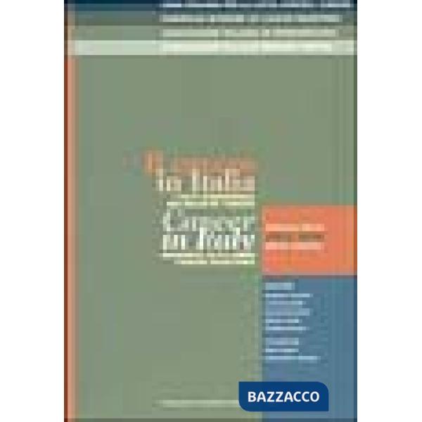 Cancro in Italia. I dati di incidenza dei registri tumori i (Il). Vol. 3: 1993-1
