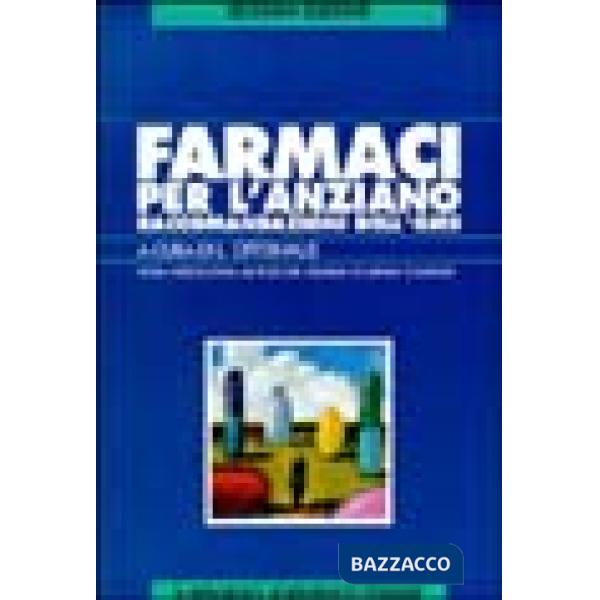 Farmaci per l'anziano. Raccomandazioni dell'OMS