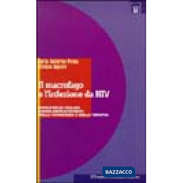 Macrofago e l'infezione da HIV. Ruolo delle cellule lungo-sopravviventi nella pa