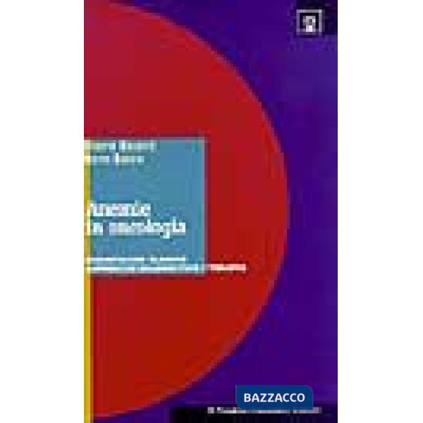 Anemie in oncologia. Significato clinico, approccio diagnostico e terapia