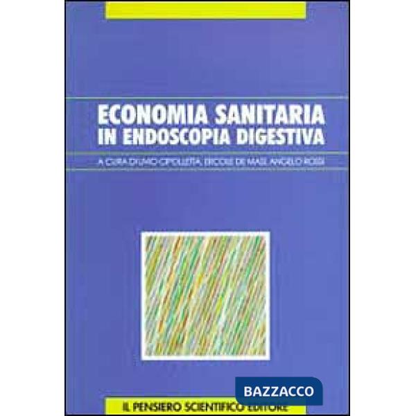 Economia sanitaria in endoscopia digestiva (L')