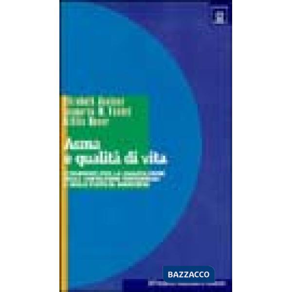 Asma e qualità di vita. Strumenti per la valutazione delle limitazioni funzional