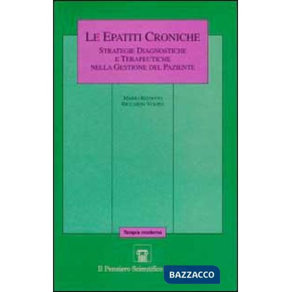 Epatiti croniche. Strategie diagnostiche e terapeutiche nella gestione del pazie