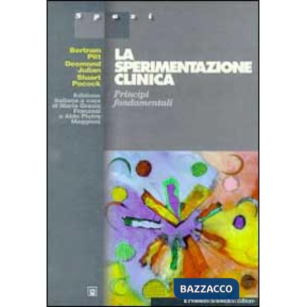Sperimentazione clinica. Principi fondamentali (La)