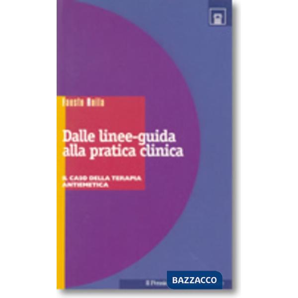 Dalle linee-guida alla pratica clinica. Il caso della terapia antiemetica