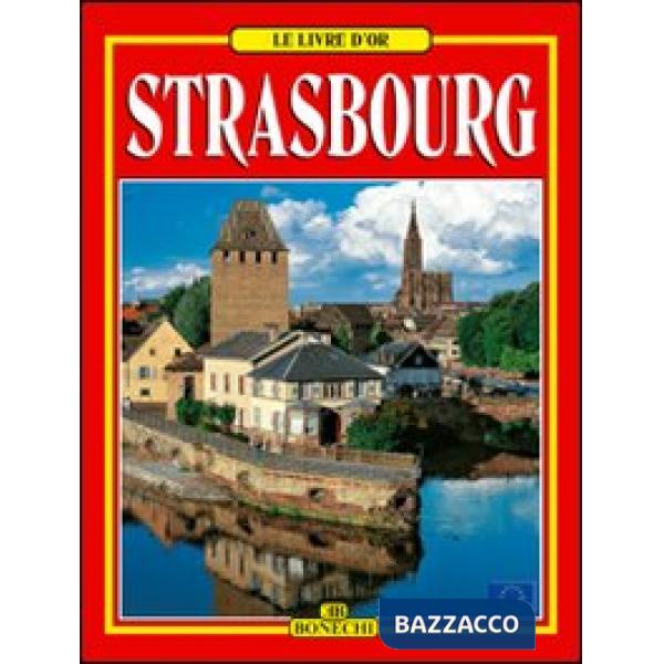 Strasburgo. Ediz. francese