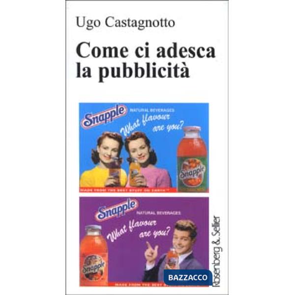 Come ci adesca la pubblicità