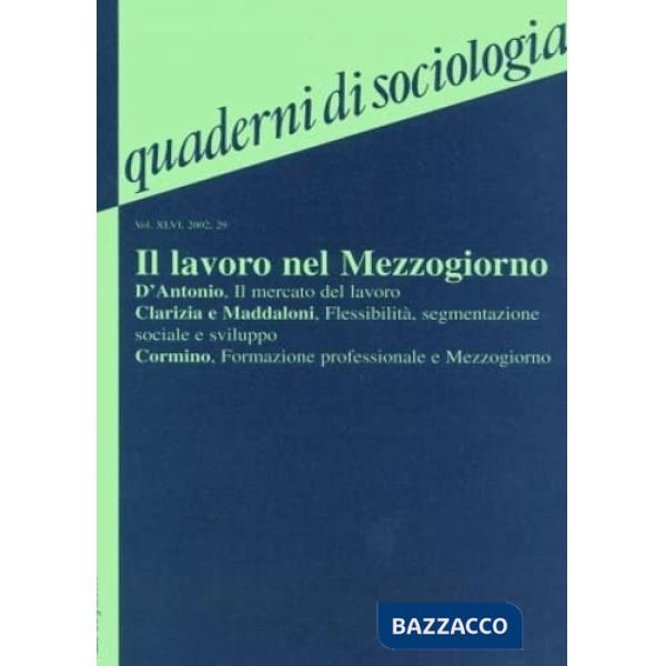 Quaderni di sociologia. Vol. 29: Il lavoro nel Mezzogiorno
