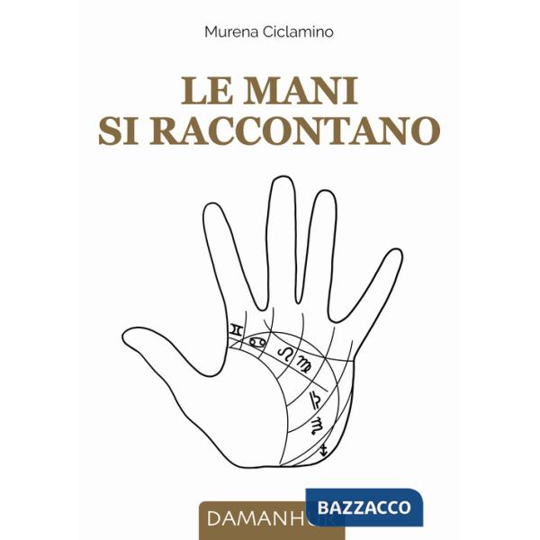 Mani si raccontano (Le)